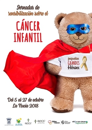 Cartel de las I Jornadas de Sensibiliación sobre el Cáncer Infantil Pequeños Grandes Héroes de La Nucía